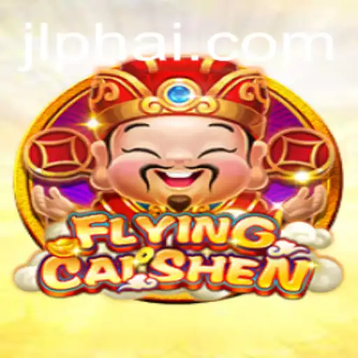 Discovering the Enchanting World of FlyingCaiShen with JLPH