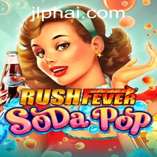 Exploring the Thrills of RushFeverSodaPop: A Dive into Game Mechanics and Current Trends